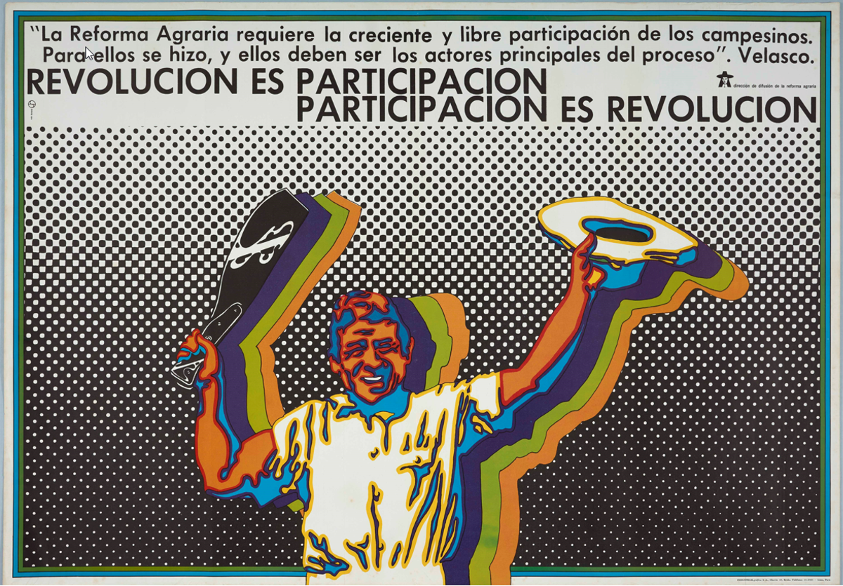 Jesús Ruiz Durand, ’Revolución es participación, participación es Revolución. Reforma agraria peruana’. Impresión offset sobre papel. 2017