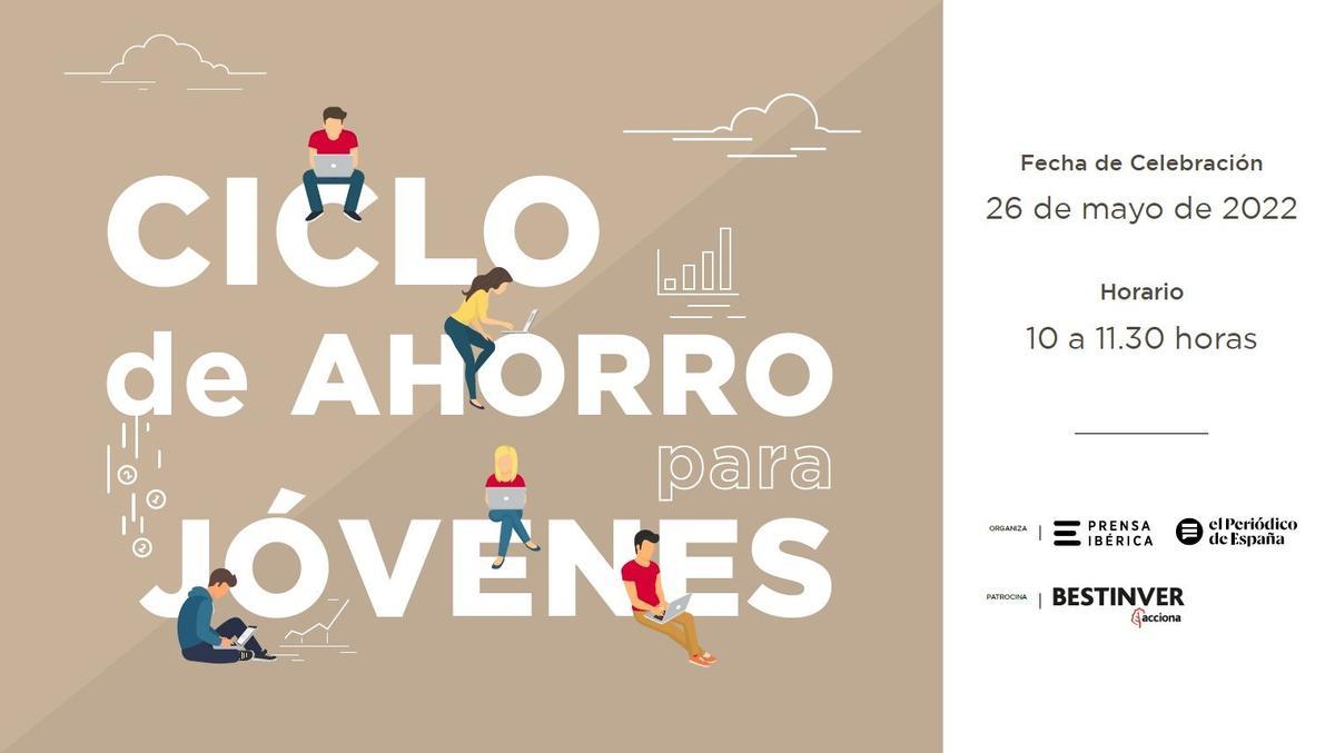 Así fue el evento online sobre ahorro para jóvenes organizado por Prensa Ibérica